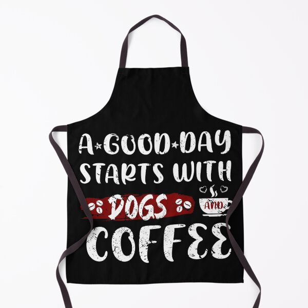 Item preview, A Good Day Starts With Dogs And Coffee Dogs And Coffee Gift designed and sold by NEGI STORE ★★★★★.