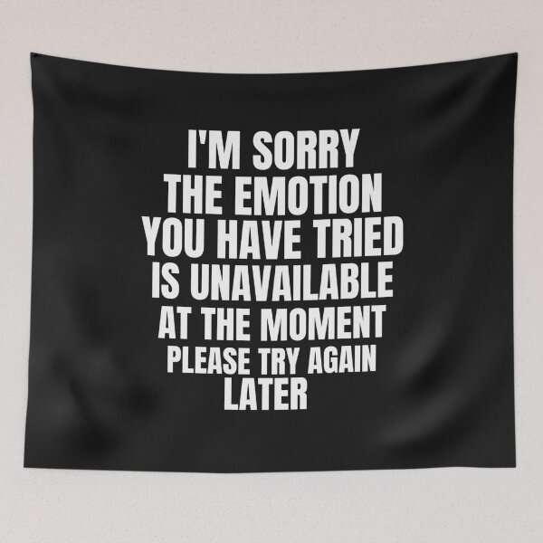 Item preview, Emotionally Unavailable designed and sold by Davestre.