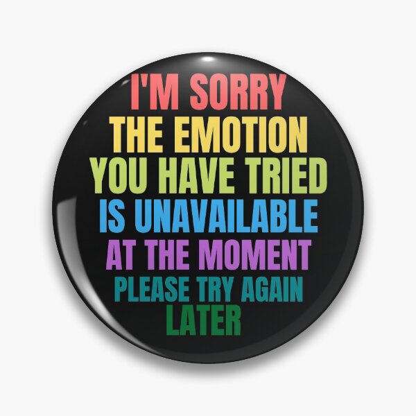 Item preview, Emotionally Unavailable designed and sold by Davestre.