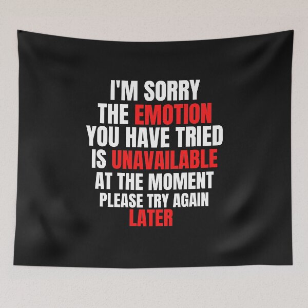 Item preview, Emotionally Unavailable designed and sold by Davestre.