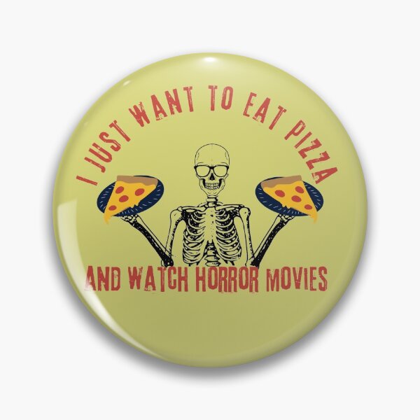 Item preview, i just want to eat pizza and watch horror movies designed and sold by syeda noon.