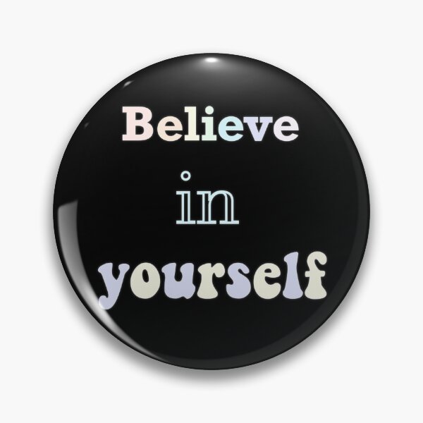Item preview, Believe in yourself quote designed and sold by Artifaction.