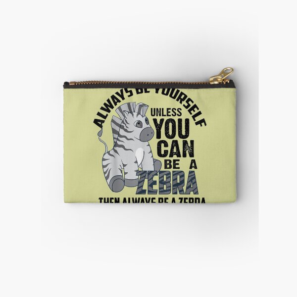 Artikelvorschau, Süß sei immer du selbst, es sei denn, du kannst ein Zebra-Geschenk sein entworfen und verkauft von HellstarB.