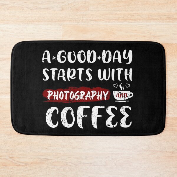 Item preview, A Good Day Starts With Photography And Coffee Photography And Coffee Gift  designed and sold by NEGI STORE ★★★★★.