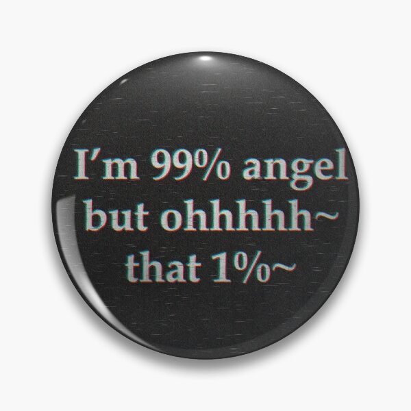 Item preview, Im 99% angel edgy quote poster aesthetic designed and sold by Hekkoto.