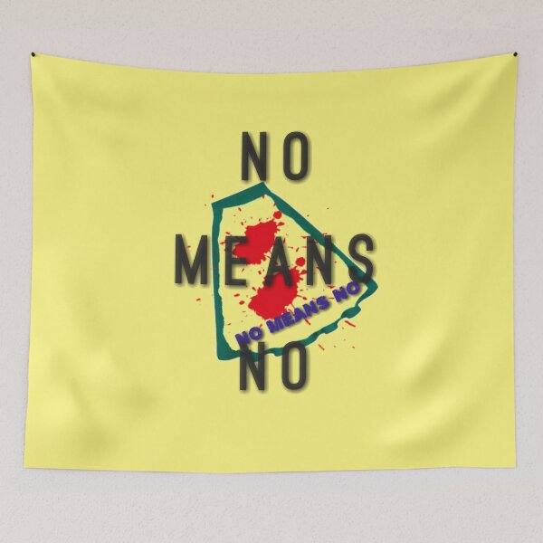 Item preview, No Means No designed and sold by Rritu.