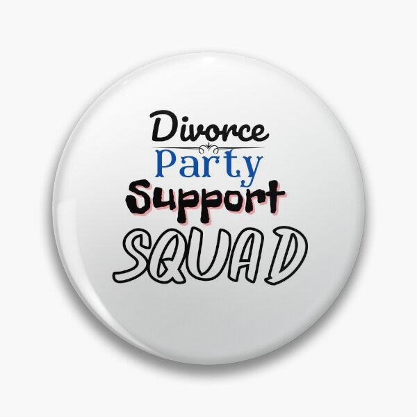 Item preview, Divorce Party Support Squad  designed and sold by Socool101.