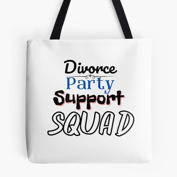 Item preview, Divorce Party Support Squad  designed and sold by Socool101.