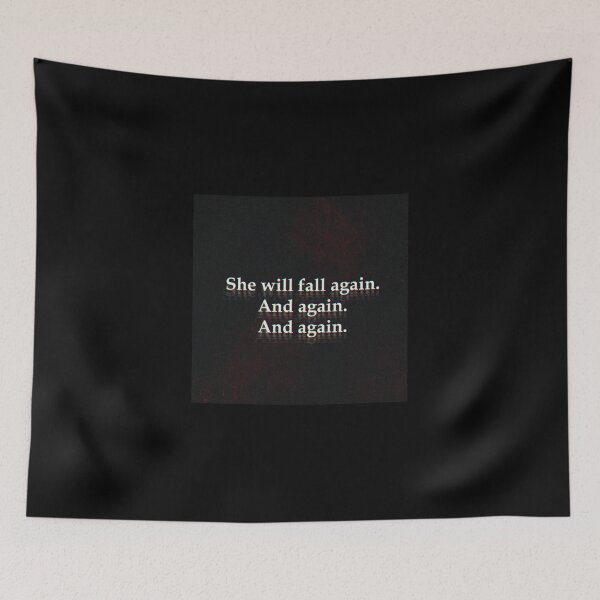 Item preview, She will fall again edgyaesthetic quote poster designed and sold by Hekkoto.