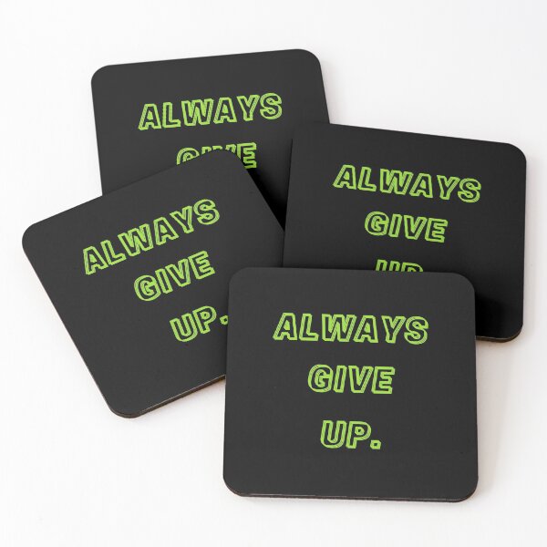Item preview, Always Give Up designed and sold by The-Fox-Hole.