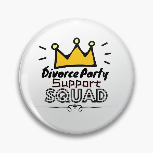 Item preview, Divorce Party Support Squad  designed and sold by Socool101.