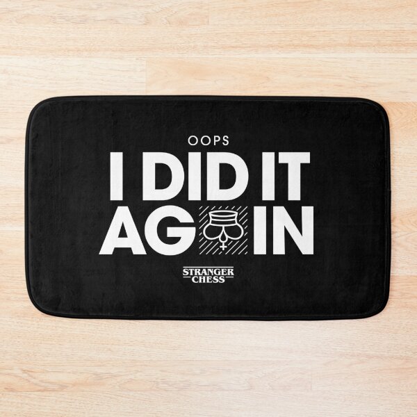Item preview, Oops I did it again designed and sold by StrangerChess.