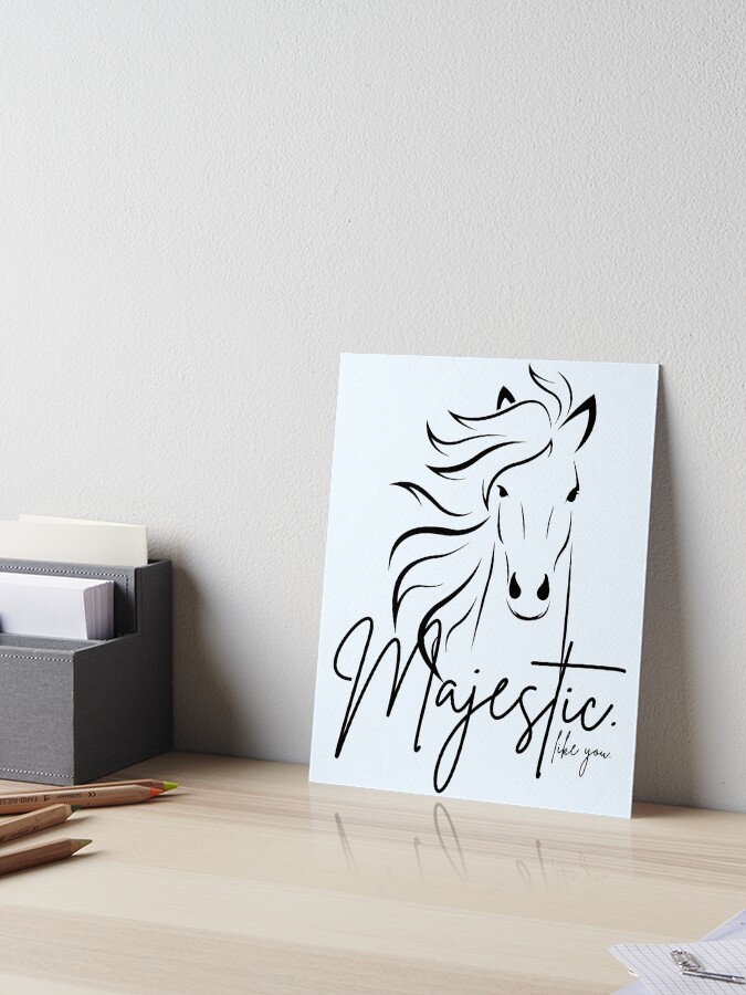 Thumbnail 1 of 2, Art Board Print, Classic White & Black "Majestic ... like you" Horse designed and sold by DesignsbyEH.