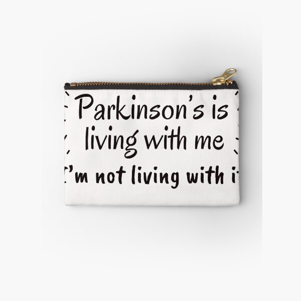 Item preview, Parkinson's is living with me, I am not living with it designed and sold by Smileycreation.
