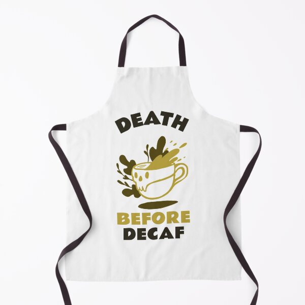 Item preview, Death Before Decaf Design designed and sold by Artpace.
