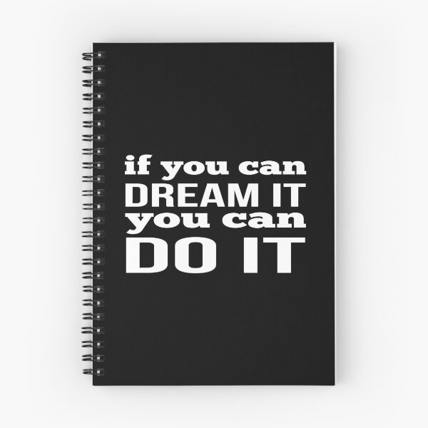 Item preview, If You Can Dream It You Can Do It designed and sold by FiveNiches.