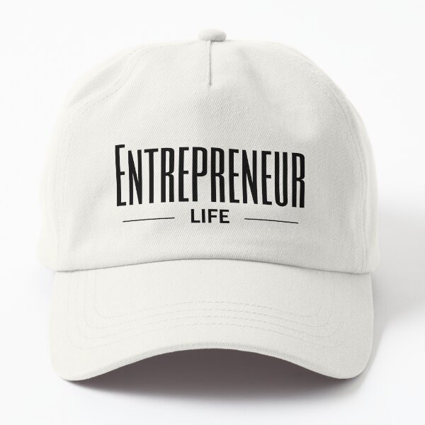 Entrepreneur Life Dad Hat