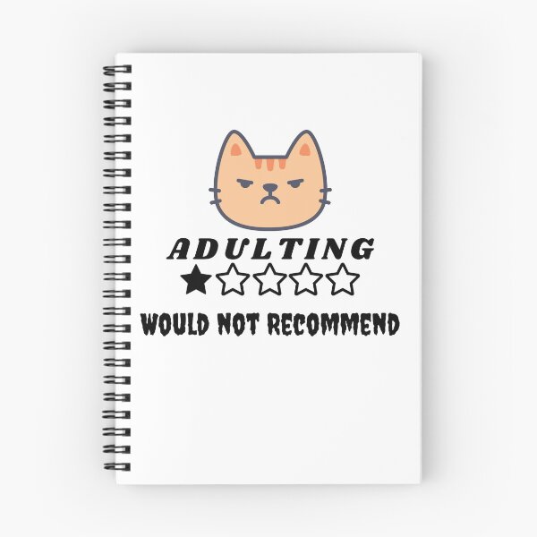 Item preview, Adulting WOULD NOT recommend T-shirts designed and sold by LaChemise.