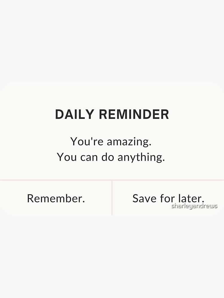 Thumbnail 3 of 3, Sticker, Motivation reminder designed and sold by sharleyandrews.
