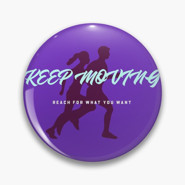 Item preview, KEEP MOVING  designed and sold by A-shell.