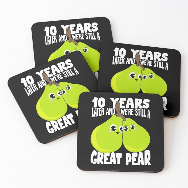 Item preview, 10 Years Later And We're Still A Great Pear designed and sold by Marcid95.