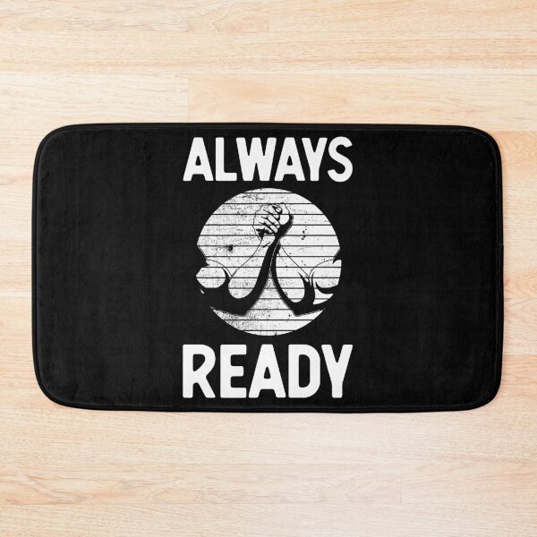 Item preview, Always Ready Arm Wrestle Quote design designed and sold by jakehughes2015.