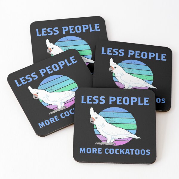 Item preview, Less People Parrot Lover Goffin Cockatoo graphic designed and sold by jakehughes2015.
