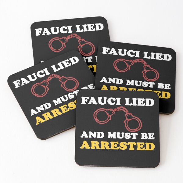 Item preview, Fauci Lied And Must Be Arrested designed and sold by johnking2808.