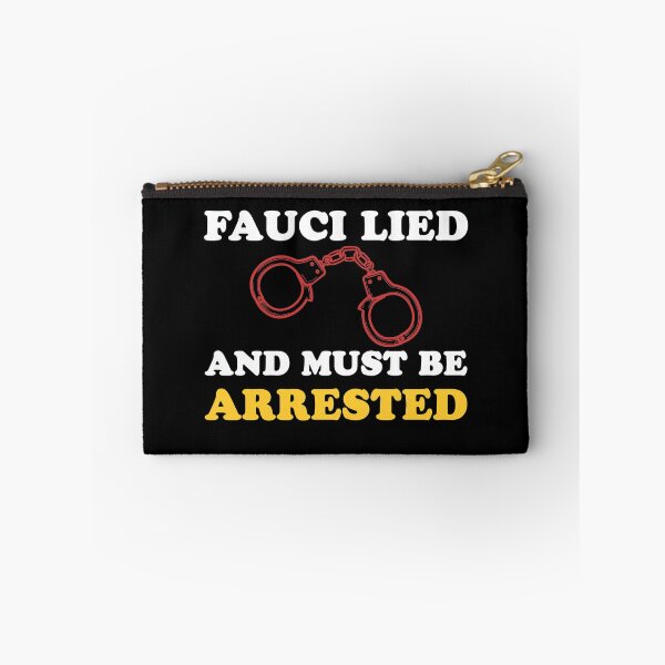 Item preview, Fauci Lied And Must Be Arrested designed and sold by johnking2808.