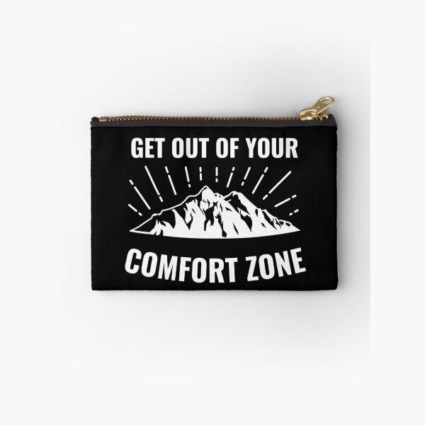 Item preview, Get Out Of Your Comfort Zone  designed and sold by Seekdesigns6.