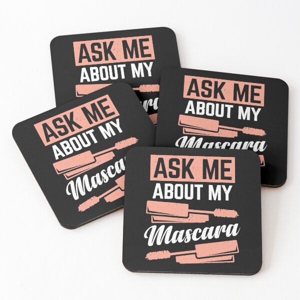 Item preview, Ask Me About My Mascara designed and sold by Marcid95.