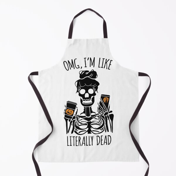Item preview, Literally dead, OMG Im Like Literally Dead, Halloween Theme Funny Skeleton designed and sold by tranhungtdu.