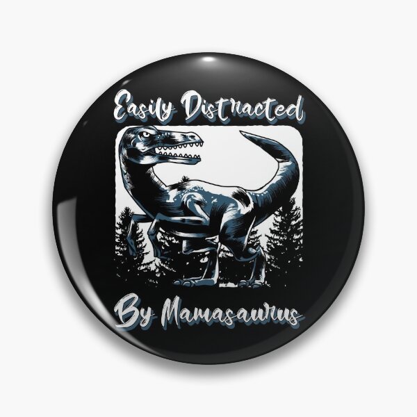 Item preview, easily distracted by mamasaurus designed and sold by ChaseCoClothing.