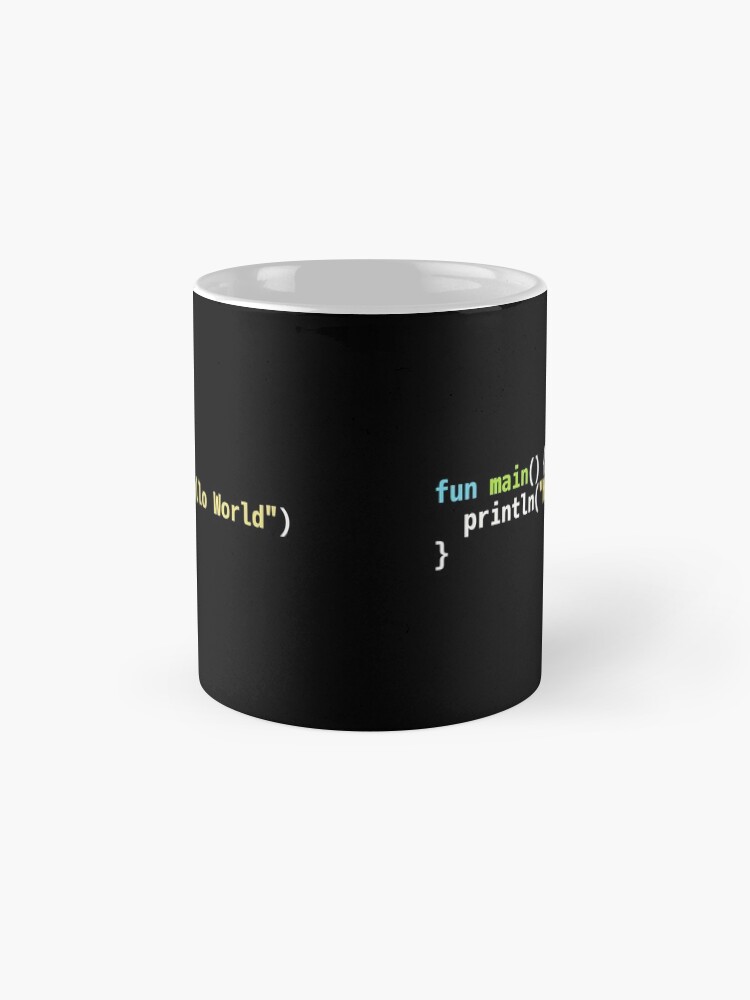 Alternate view of Hello World Kotlin Code - Dark Syntax Scheme Coder Design Mug