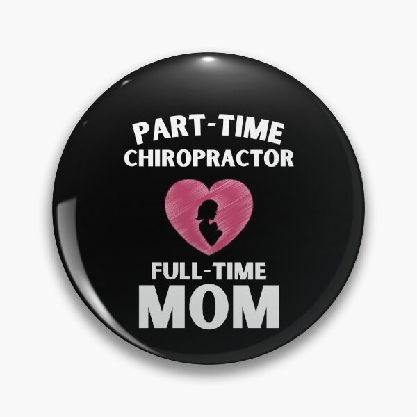 Item preview, Part time chiropractor full time mom designed and sold by patroart.