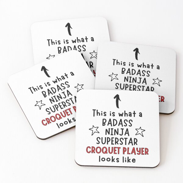 Item preview, This is what a Badass, Ninja, Superstar, Croquet player looks like designed and sold by TheGreenGoat.