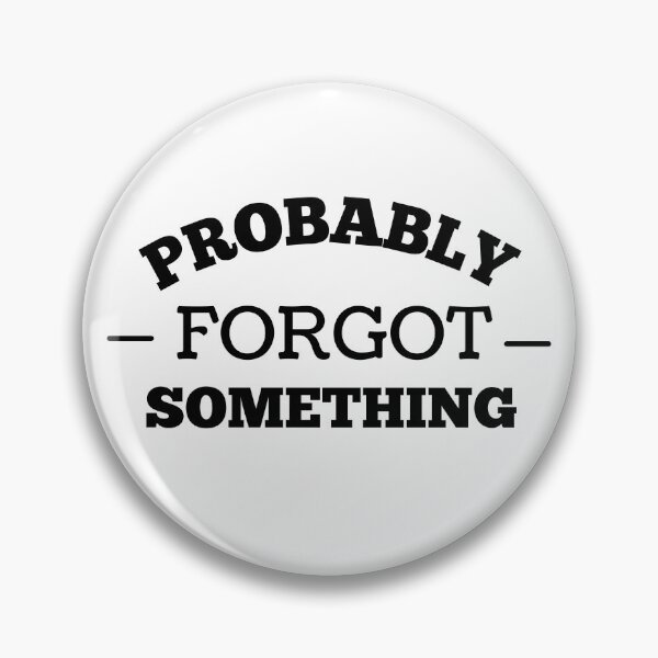 Item preview, Probably forgot something designed and sold by Wise-Man.