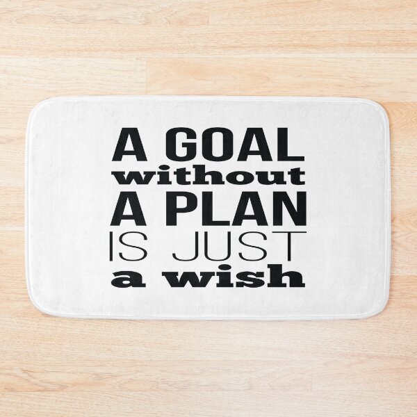 Item preview, A Goal Without A Plan Is Just A Wish designed and sold by FiveNiches.