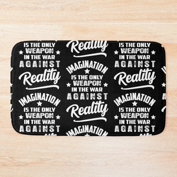 Item preview, Imagination Is The Only Weapon In The War Against Reality - Motivational Quotes designed and sold by MeroniGDesign.