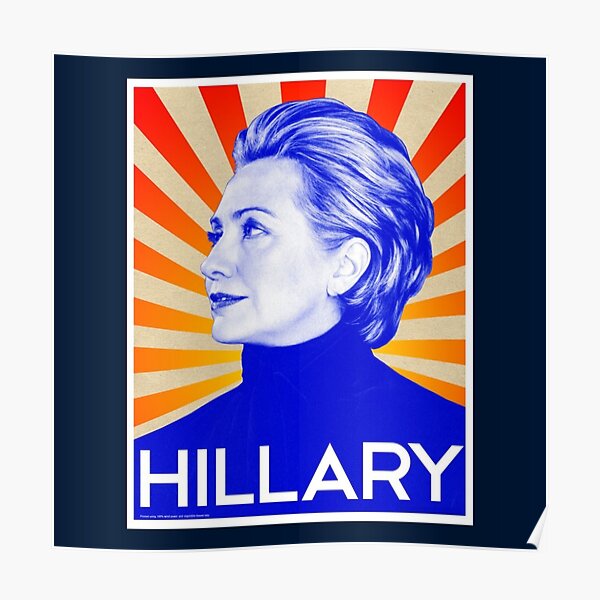 Hillary Clinton Poster