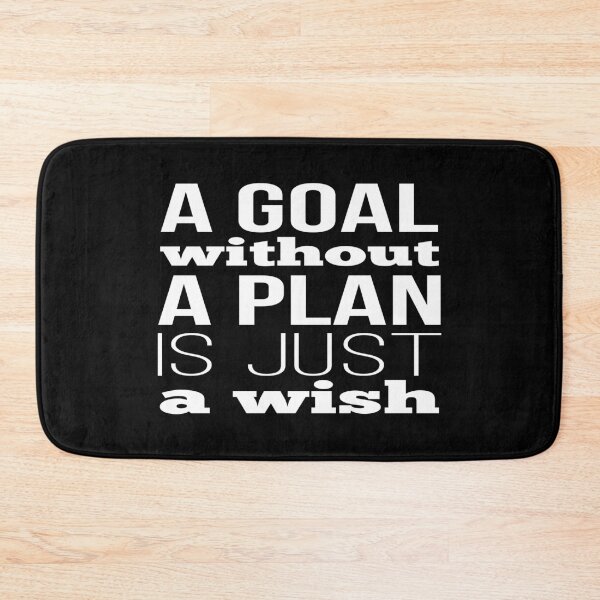 Item preview, A Goal Without A Plan Is Just A Wish designed and sold by FiveNiches.
