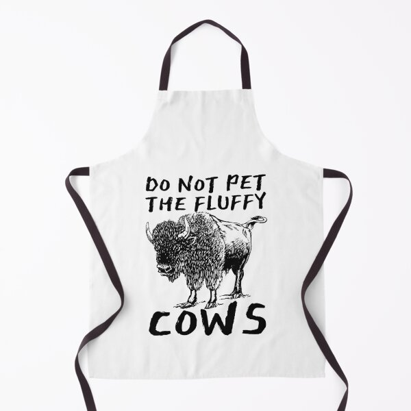 Item preview, Do Not Pet The Fluffy Cows designed and sold by SweetAndSpice.