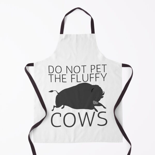Item preview, Do Not Pet The Fluffy Cows designed and sold by SweetAndSpice.