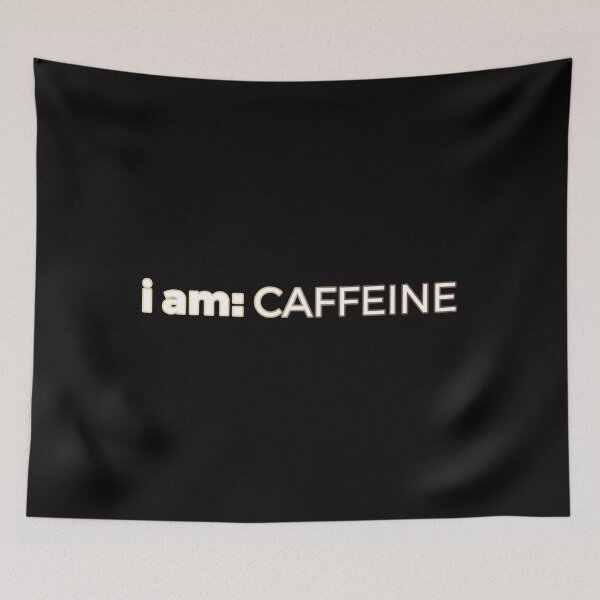 Item preview, I am: Caffeine designed and sold by AllInCoffee.