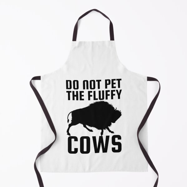 Item preview, Do Not Pet The Fluffy Cows designed and sold by SweetAndSpice.