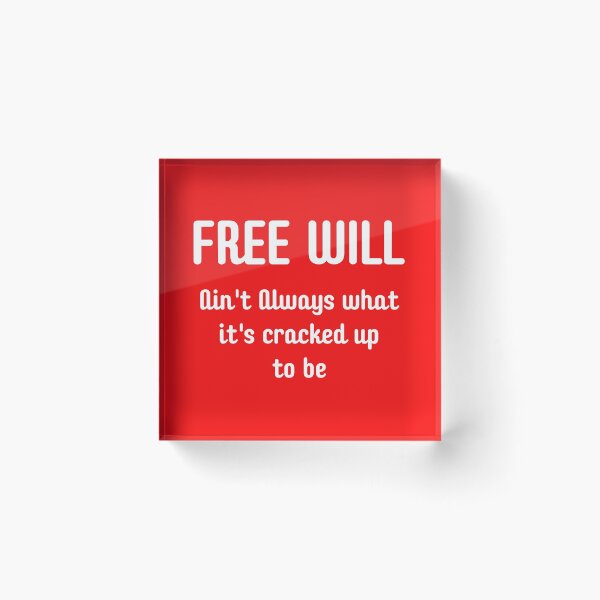 Item preview, Free Will designed and sold by artistoutfitter.