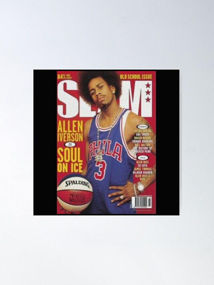 Allen-Iverson-Cover -Slam-Magazine Poster for Sale by