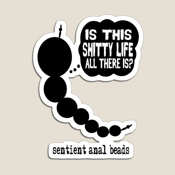 Sentient Anal Beads Magnet