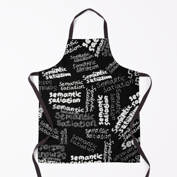 Item preview, Semantic Satiation designed and sold by Deathoftheself.