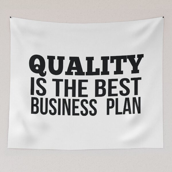 Item preview, Quality Is The Best Bussiness Plan designed and sold by FiveNiches.